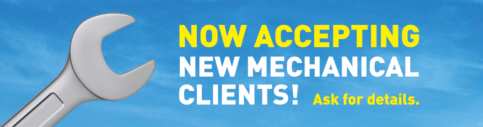 Now accepting new mechanical service clients!